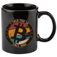 Bitcoin I Told You So Btc Crypto And Bitcoin 11oz C Handle Ceramic Mug