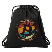 Bitcoin I Told You So Btc Crypto And Bitcoin Drawstring Bag