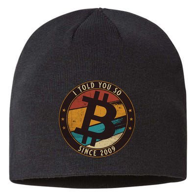 Bitcoin I Told You So Btc Crypto And Bitcoin Sustainable Beanie