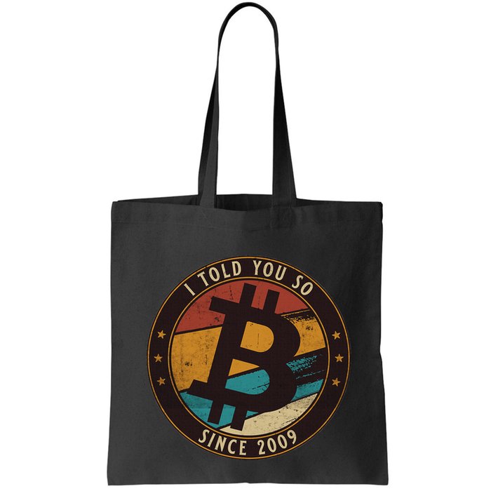 Bitcoin I Told You So Btc Crypto And Bitcoin Bag