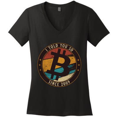 Bitcoin I Told You So Btc Crypto And Bitcoin Women's V-Neck T-Shirt