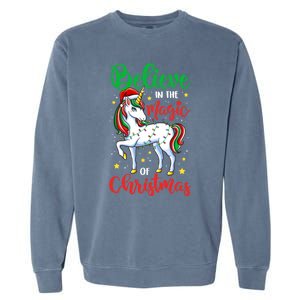 Believe In The Magic Of Christmas Unicorn Xmas Girl Meaningful Gift Garment-Dyed Sweatshirt