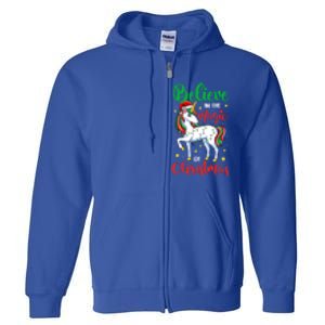 Believe In The Magic Of Christmas Unicorn Xmas Girl Meaningful Gift Full Zip Hoodie