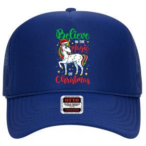 Believe In The Magic Of Christmas Unicorn Xmas Girl Meaningful Gift High Crown Mesh Back Trucker Hat