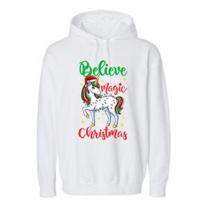 Believe In The Magic Of Christmas Unicorn Xmas Girl Meaningful Gift Garment-Dyed Fleece Hoodie