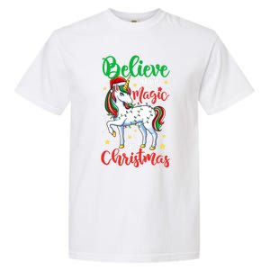 Believe In The Magic Of Christmas Unicorn Xmas Girl Meaningful Gift Garment-Dyed Heavyweight T-Shirt