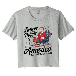 Believe In The Magic Of America Make Christmas Great Again Gift Women's Crop Top Tee