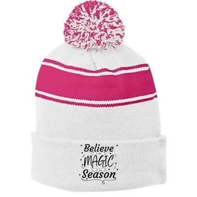 Believe In The Magic Of The Season Fun Christmas Design Item Gift Stripe Pom Pom Beanie