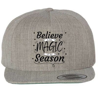 Believe In The Magic Of The Season Fun Christmas Design Item Gift Wool Snapback Cap