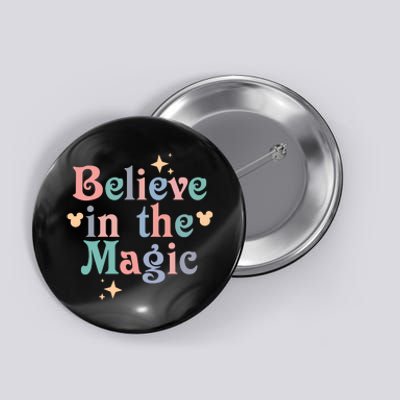 Believe In The Magic Button