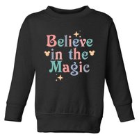 Believe In The Magic Toddler Sweatshirt