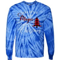 Believe In The Magic Of Christmas Gift Tie-Dye Long Sleeve Shirt