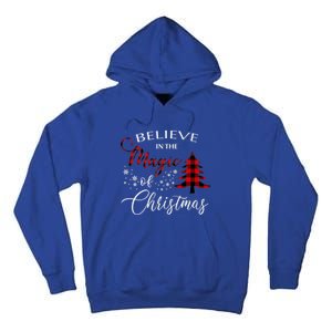 Believe In The Magic Of Christmas Gift Tall Hoodie