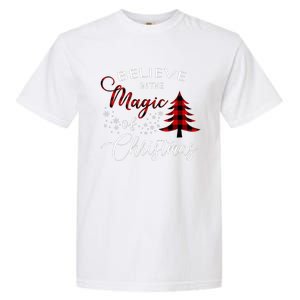 Believe In The Magic Of Christmas Gift Garment-Dyed Heavyweight T-Shirt