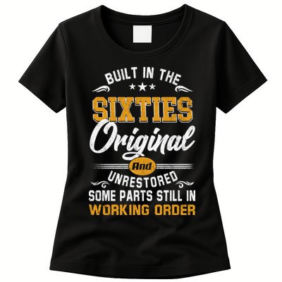 Built In The Sixties Original And Unrestored Womens T-Shirt