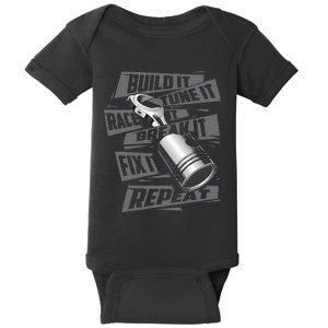 Build It Tune It Race It Break It Race Car Enthusiast Baby Bodysuit