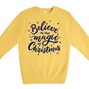 Believe In The Magic Of Christmas Premium Crewneck Sweatshirt