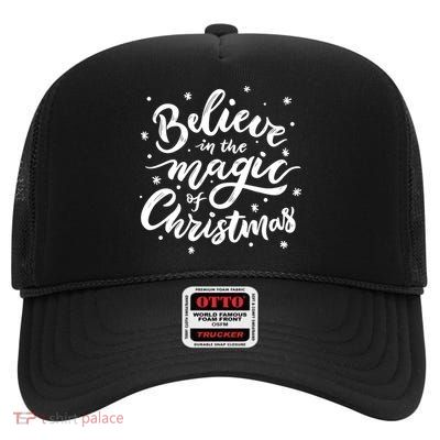 Believe In The Magic Of Christmas High Crown Mesh Back Trucker Hat