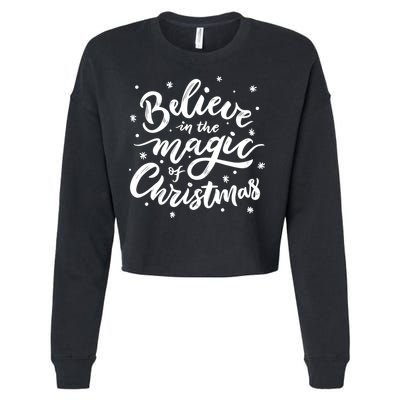 Believe In The Magic Of Christmas Cropped Pullover Crew