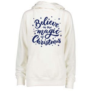 Believe In The Magic Of Christmas Womens Funnel Neck Pullover Hood