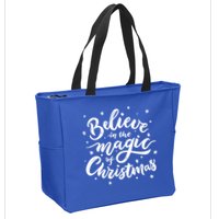 Believe In The Magic Of Christmas Zip Tote Bag