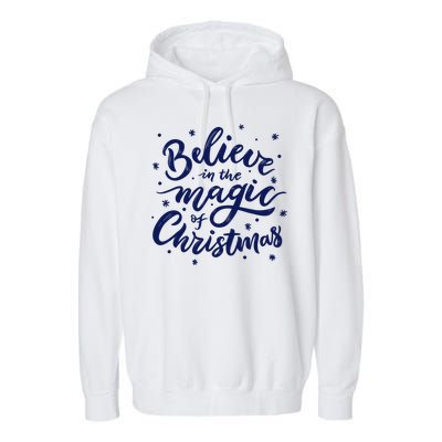 Believe In The Magic Of Christmas Garment-Dyed Fleece Hoodie