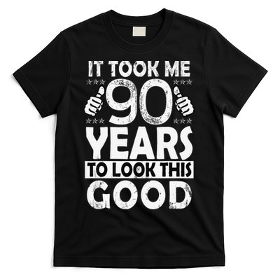 Birthday It Took Me 90 Years To Look This Good Funny 90Year Old Gift T-Shirt