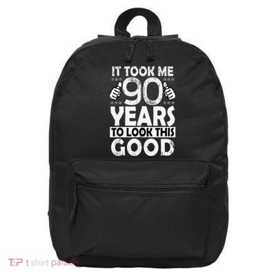Birthday It Took Me 90 Years To Look This Good Funny 90Year Old Gift 16 in Basic Backpack