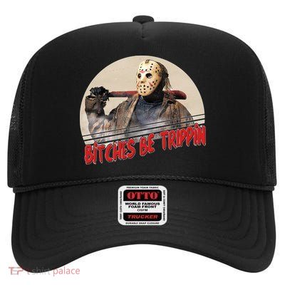 Bitches Be Trippin Horror Movie Fan High Crown Mesh Back Trucker Hat