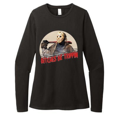 Bitches Be Trippin Horror Movie Fan Womens CVC Long Sleeve Shirt