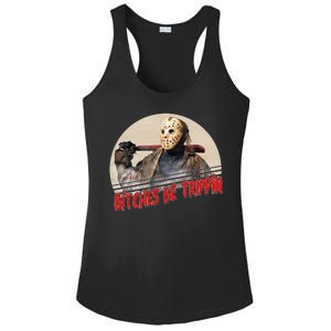 Bitches Be Trippin Horror Movie Fan Ladies PosiCharge Competitor Racerback Tank