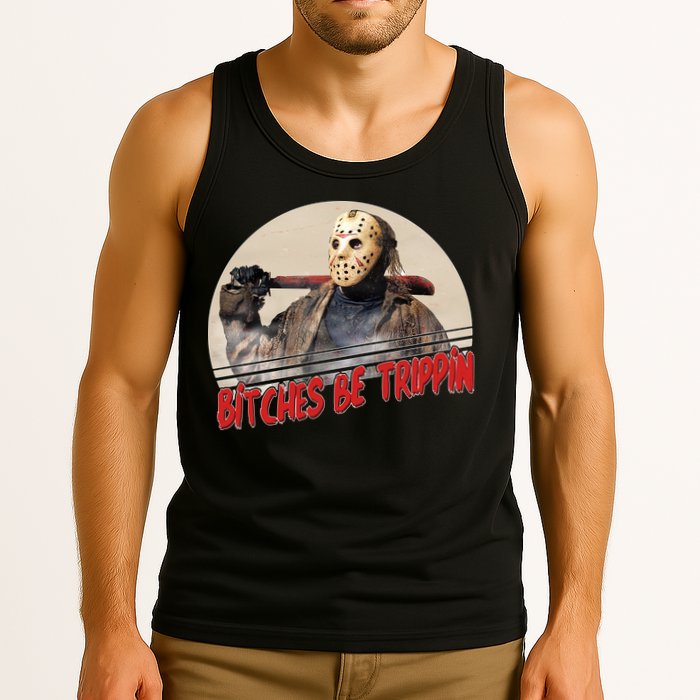 Bitches Be Trippin Horror Movie Fan Tank Top