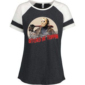 Bitches Be Trippin Horror Movie Fan Enza Ladies Jersey Colorblock Tee