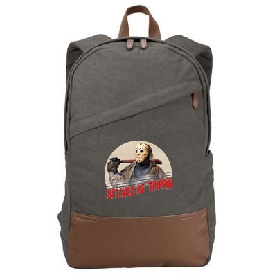 Bitches Be Trippin Horror Movie Fan Cotton Canvas Backpack