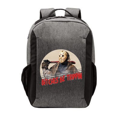 Bitches Be Trippin Horror Movie Fan Vector Backpack