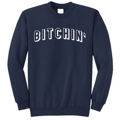 Bitchin Logo Sweatshirt