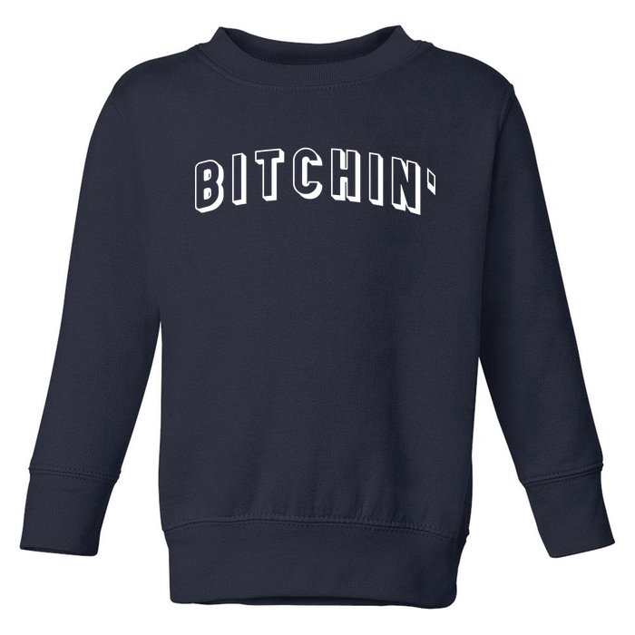 Bitchin Logo Toddler Sweatshirt