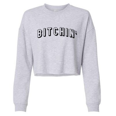 Bitchin Logo Cropped Pullover Crew