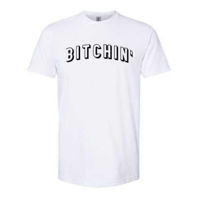 Bitchin Logo Softstyle CVC T-Shirt