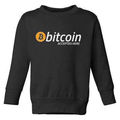 Bitcoin Accepted Here Cryptocurrency Logo Toddler Sweatshirt