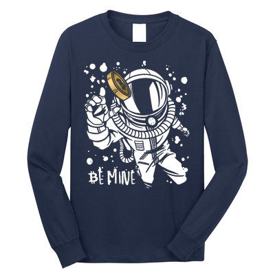 Bitcoin Astronaut Be Mine Long Sleeve Shirt