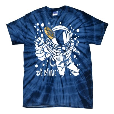 Bitcoin Astronaut Be Mine Tie-Dye T-Shirt