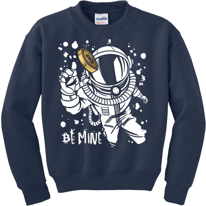 Bitcoin Astronaut Be Mine Kids Sweatshirt