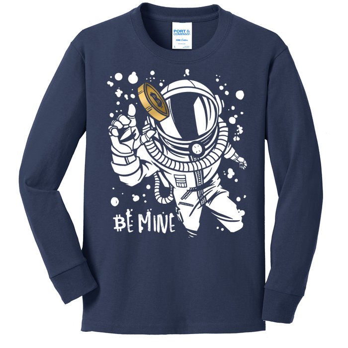 Bitcoin Astronaut Be Mine Kids Long Sleeve Shirt