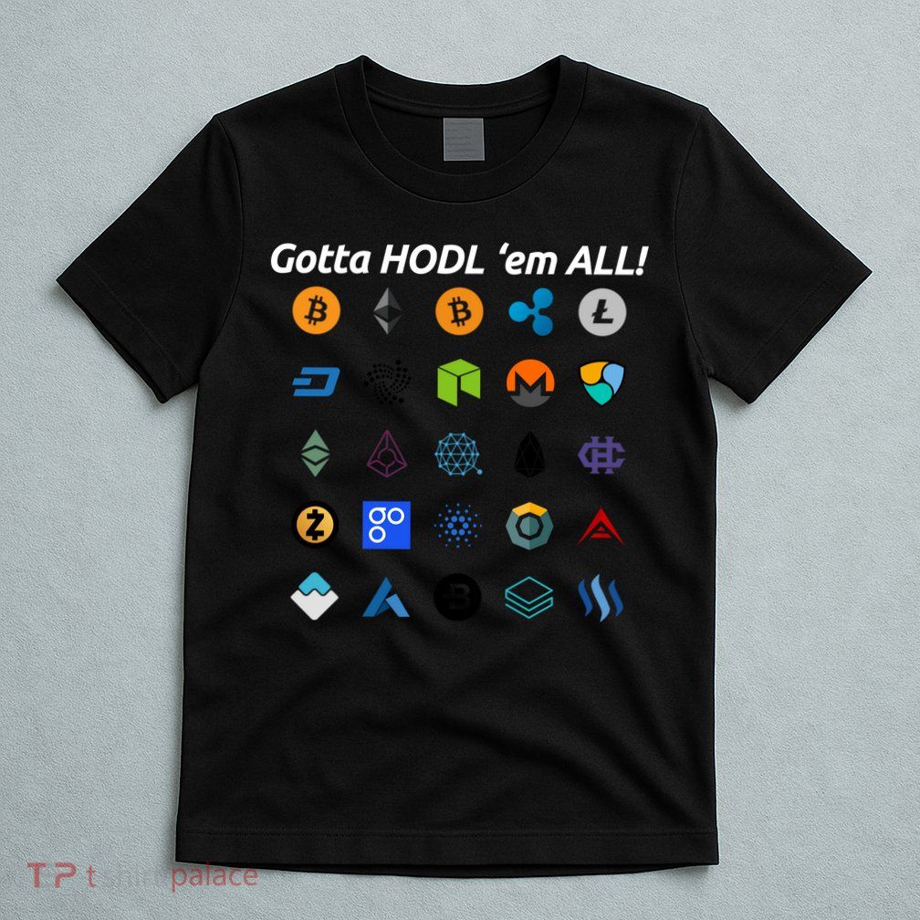 Bitcoin Litecoin Gotta Hodl Em All Cryptocurrency Logos T-Shirt