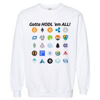 Bitcoin Litecoin Gotta Hodl Em All Cryptocurrency Logos Garment-Dyed Sweatshirt