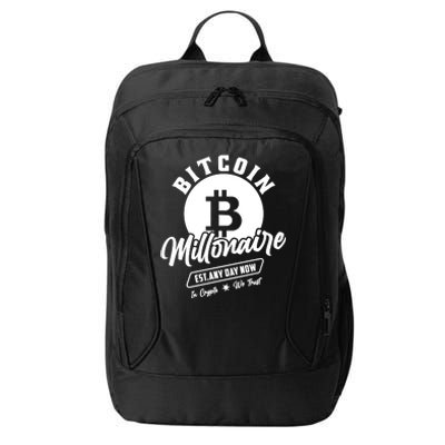 Bitcoin Millionaire In Crypto We Trust City Backpack