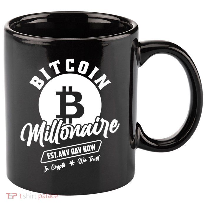 Bitcoin Millionaire In Crypto We Trust 11oz C Handle Ceramic Mug