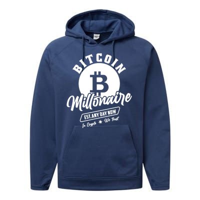 Bitcoin Millionaire In Crypto We Trust Performance Fleece Hoodie