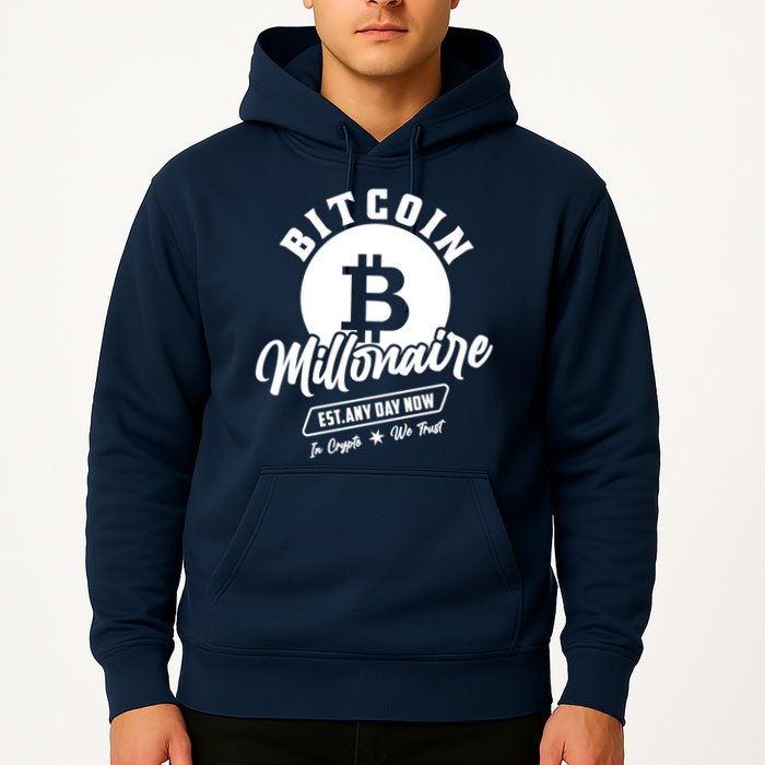 Bitcoin Millionaire In Crypto We Trust Hoodie